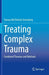 Treating Complex Trauma