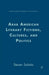 Arab American Literary Fictions, Cultures, and Politics