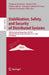 Stabilization, Safety, and Security of Distributed Systems