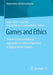 Games and Ethics