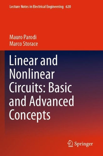 Linear and Nonlinear Circuits: Basic and Advanced Concepts (2