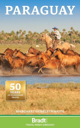 Bradt Paraguay (Travel Guide