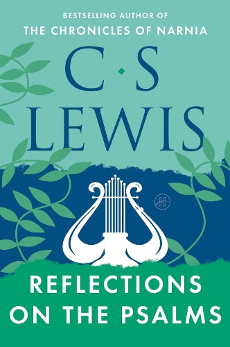 Reflections on the Psalms