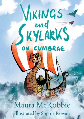 Vikings and Skylarks on Cumbrae