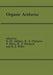 Organic Acidurias: Proceedings of the 21st Annual Symposium of the SSIEM, Lyon, September 1983 The combined supplements 1 and 2 of Journal of Inherited Metabolic Disease Volume 7 (1984