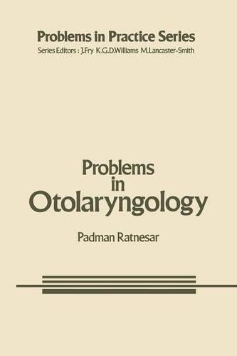 Problems in Otolaryngology