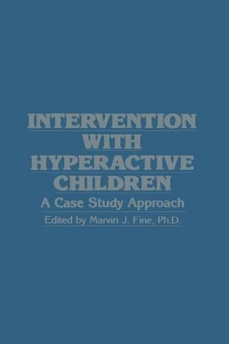 Intervention with Hyperactive Children