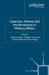 Cyberwar, Netwar and the Revolution in Military Affairs