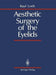 Aesthetic Surgery of the Eyelids