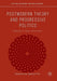 Postmodern Theory and Progressive Politics