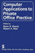 Computer Applications to Private Office Practice