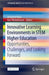 Innovative Learning Environments in STEM Higher Education