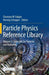 Particle Physics Reference Library: Detectors for Particles and Radiation (2
