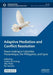 Adaptive Mediation and Conflict Resolution