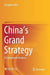 China's Grand Strategy