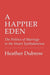 A Happier Eden