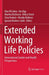 Extended Working Life Policies