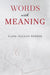 Words with Meaning
