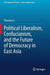 Political Liberalism, Confucianism, and the Future of Democracy in East Asia