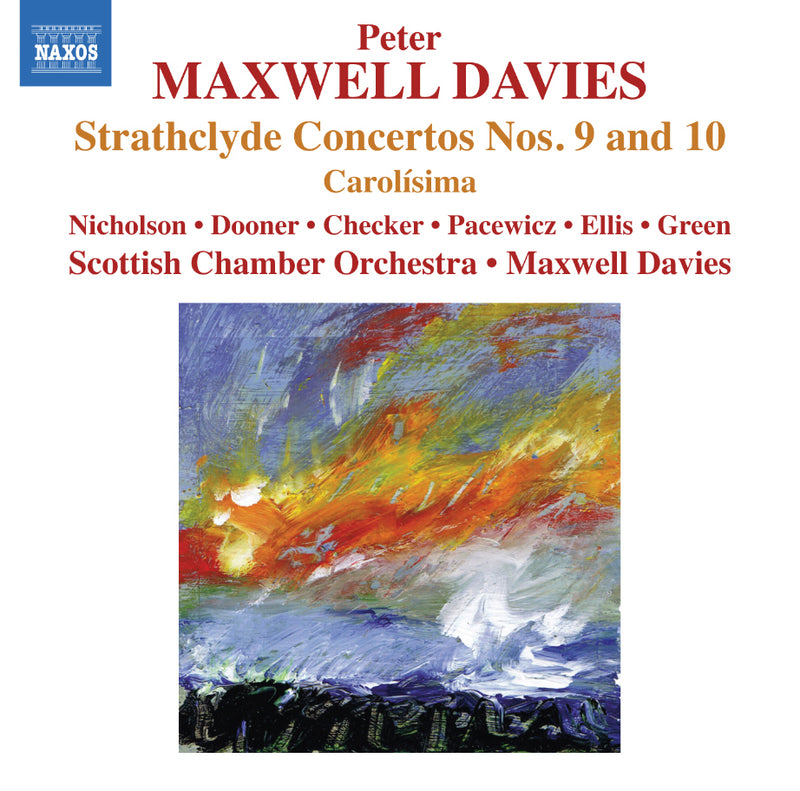 Peter Maxwell Davies: Strathclyde Concertos Nos. 9 and 10