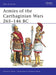 Armies of the Carthaginian Wars 265–146 BC
