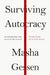Surviving Autocracy