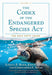The Codex of the Endangered Species Act, Volume II