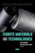 Ferrite Materials and Technologies (Materials Science and Technologies Series
