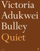 Quiet