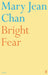 Bright Fear