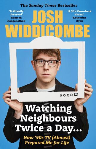 Watching Neighbours Twice a Day...