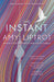 The Instant