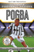 Ultimate Football Heroes: Pogba (Top Ballers 10)