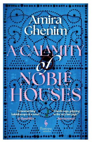A Calamity of Noble Houses