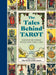 The Tales Behind Tarot: Discover the stories within your tarot cards (Stories Behind…