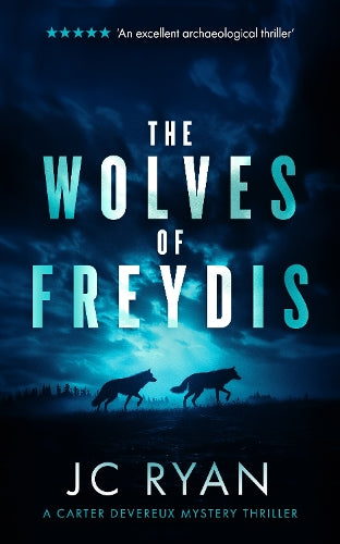 The Wolves Of Freydis