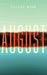 August