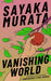 Vanishing World