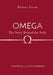 Omega: The Story Behind the Style