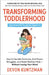 Transforming Toddlerhood