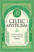Celtic Mysticism