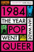 1984: The Year Pop Went Queer