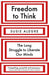 Freedom to Think