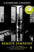 Remote Sympathy: LONGLISTED FOR THE WOMEN'S PRIZE FOR FICTION 2022