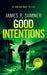Good Intentions