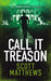 Call It Treason