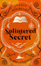 Splintered Secret