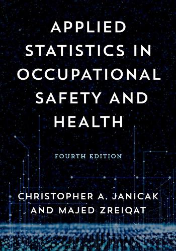 Applied Statistics in Occupational Safety and Health