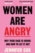 Women Are Angry