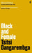 Black and Female